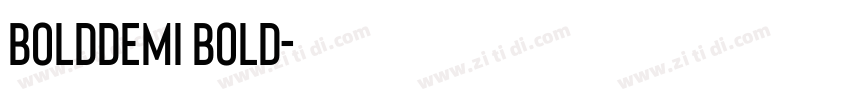 BoldDemi Bold字体转换